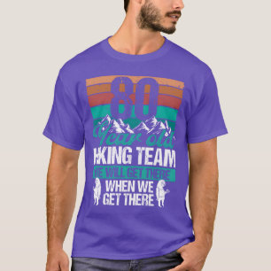 Camiseta 80 Aniversário Preguiça Caminhando Montanhas 80 An