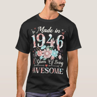 Camiseta 80 Anos de Idade Feito Em 1946 80º Aniversário Flo