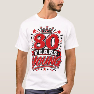 Camiseta 80 Anos Jovem