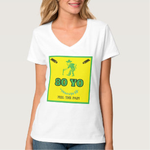 Camiseta 80 Anos Sentem A Dor