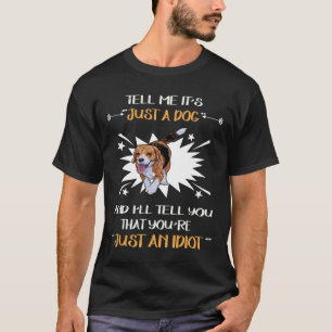 Camiseta 80 Apenas Um Cachorro - Apenas Um Bambão Idiota