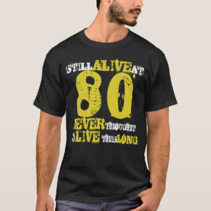 Camiseta 80 Atitude Humor de Aniversário