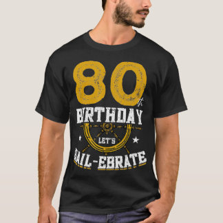 Camiseta 80 Birthday deixa Sailebrar velejar 80 Birthda