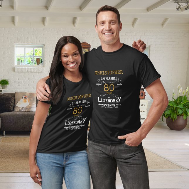 Camiseta 80 Birthday Legendday Black Dourado Retro (A personalized classic party T-shirt for that special birthday turning 80)