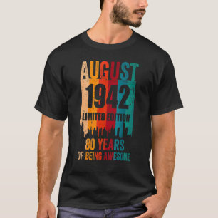 Camiseta 80 de Aniversário Vintage Incrível Retro August 19