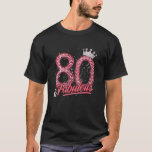 Camiseta 80 e Fabulosa 80 de Aniversário Mulheres Diamante<br><div class="desc">80 e Fabulosa 80 de Aniversário Mulheres Meninas Diamante Coroa</div>