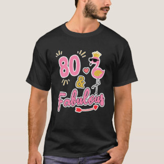 Camiseta 80 E Fabuloso - Presente De 80 Anos - Nascimento 8