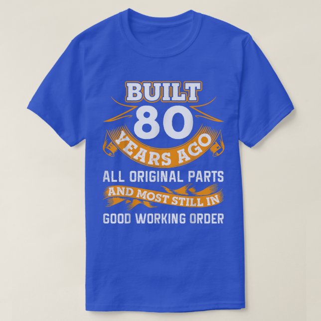 Camiseta 80 engraçado Aniversário de 80 anos (Frente do Design)