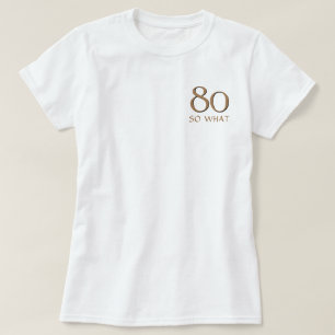 Camiseta 80, então, que engraçado 80 de aspas inspiracion