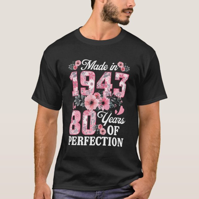 Camiseta 80 Feitos Em 1943 Com 80 Floral (Frente)