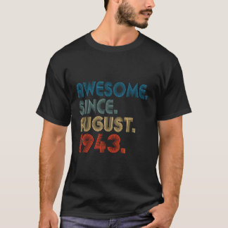 Camiseta 80 Incrível Desde agosto de 1943 80