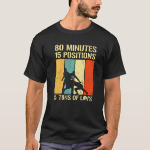 Camiseta 80 Minutos 15 Posições E Toneladas De Leis Citação