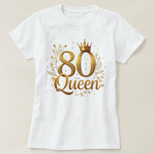 Camiseta 80 Real Único - Arte Rainha de Aniversário