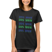 Camiseta 80s MOM