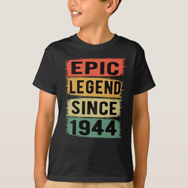 Camiseta 81 Anos De Idade Dia 1944 Legenda Epic 81ruas Aniv (Frente)