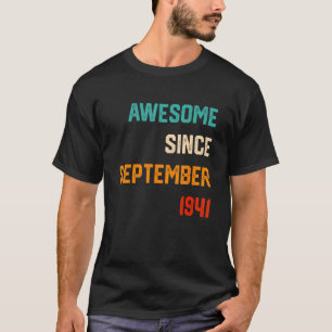 Camiseta 81 Years Old Awesome Since September 1941 81st Bi