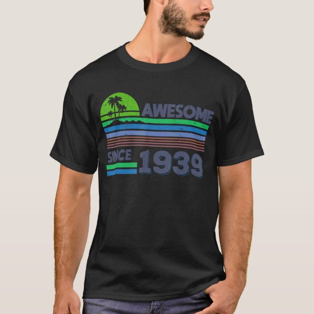Camiseta 83º Aniversário Homens Mulheres Incríveis Desde 19 (Frente)