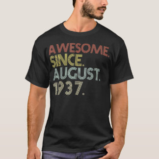 Camiseta 84th Birthday 84 Years Old Awesome Since August 1