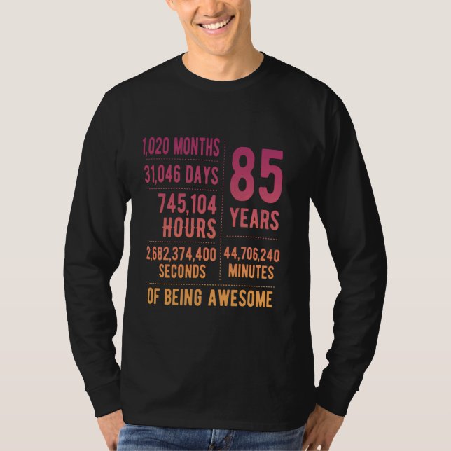 Camiseta 85º aniversário Homens Mulheres Engraçadas 85 anos (Frente)