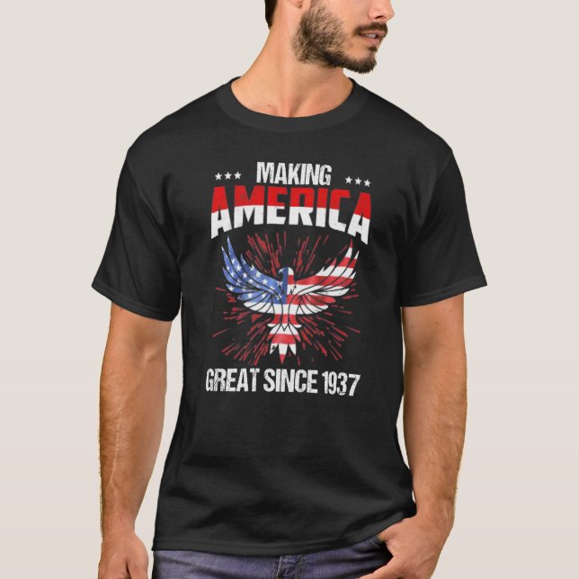 Camiseta 85th Birthday Making America Great Since 1937 (Frente)