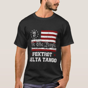Camiseta 8647 Anti Trump Foxtrots Deltas Tangos Impeachment