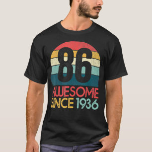 Camiseta 86. º aniversário Vintage Retro 86 anos incrível S