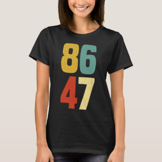 Camiseta 86 47 Anti Trump Impeachment Presidente