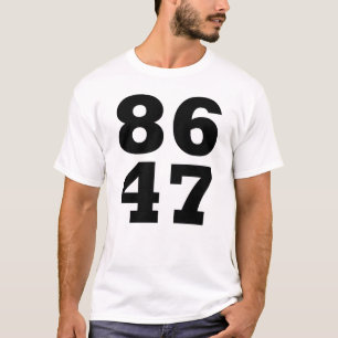 Camiseta 86 47 Anti-Trump Sutil Anti Trump 8647
