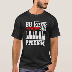 Camiseta 88 Teclas 10 Dedos Sem Problema Pianista Gag O