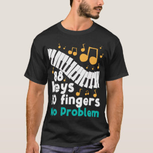 Camiseta 88 Teclas 10 Dedos Sem Problema Tocador de Piano P