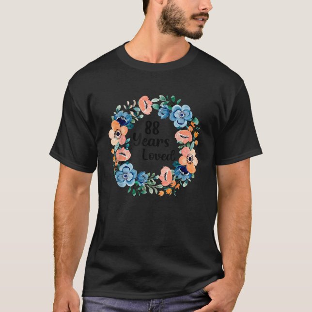 Camiseta 88 Years Loved Mom Grandma 88 Years Old 88th Birth (Frente)
