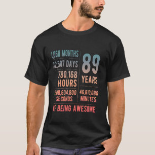 Camiseta 89º aniversário Homens Mulheres Engraçadas 89 anos