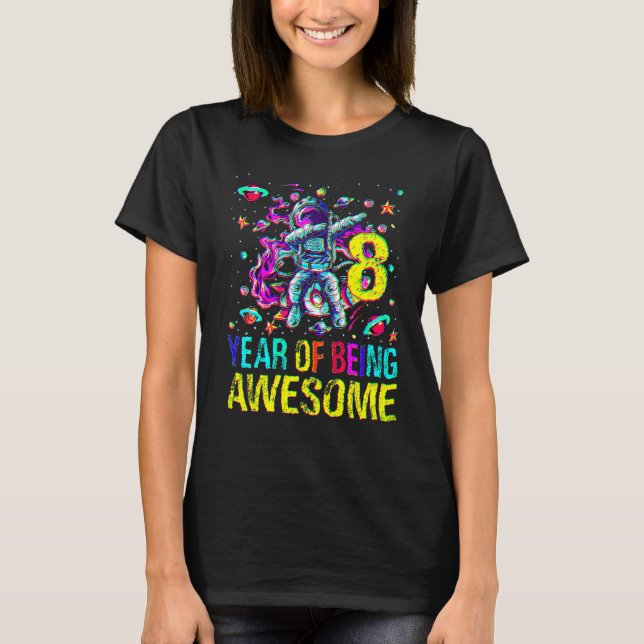 Camiseta 8 Aniversário De Ser Astronauta Espetacular (Frente)