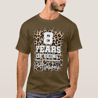 Camiseta 8 Anos De Incrível Oitavo Aniversário, Leopardo Cu
