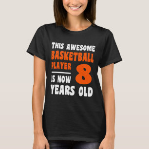 Camiseta 8 anos Feliz 8.º Aniversário Basquete 8.º Aniversá