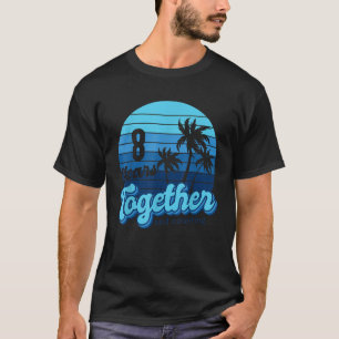 Camiseta 8 anos juntos Casais de cruzeiro 8 anos