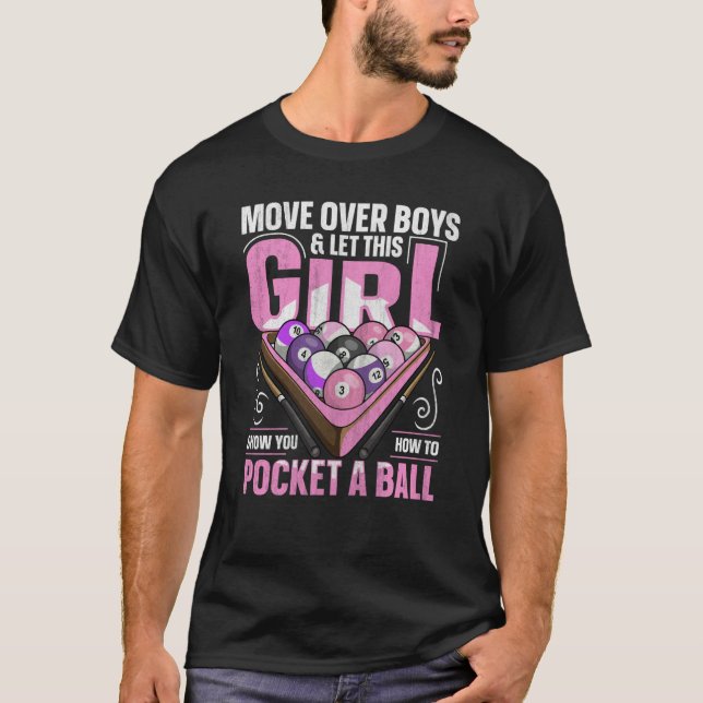 Camiseta 8 ball pool billiard Quote for a Pool Player Girl (Frente)