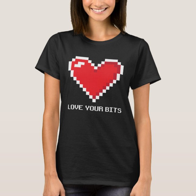 Camiseta 8 bit Pixel Heart Valentines  Girls Love your Bits (Frente)