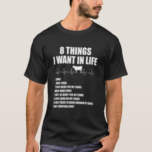 Camiseta 8 Coisas Que Eu Quero Na Vida Vacas Mais Vacas Bat