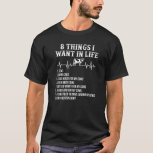 Camiseta 8 Coisas Que Quero Na Vaca Da Vida