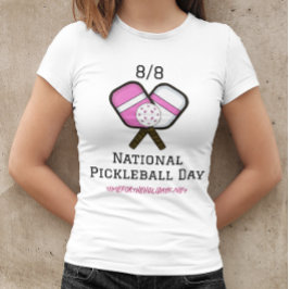 Camiseta 8 de agosto é o Dia Nacional do Pickleball