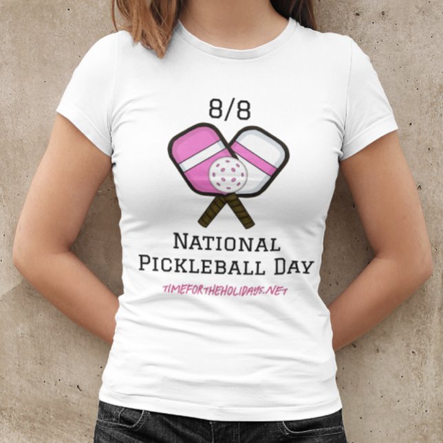 Camiseta 8 de agosto é o Dia Nacional do Pickleball (Criador carregado)