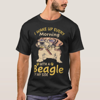 Camiseta 8 Eu acordo todas as manhãs com um Beagle ao meu l