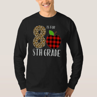 Camiseta 8 Is For 8th Grade Teacher Leopard Buffalo Plaid S