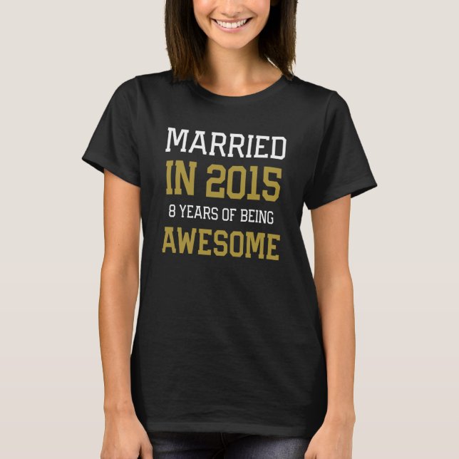 Camiseta 8th Anniversary for Men Married In 2015 Couples Hu (Frente)