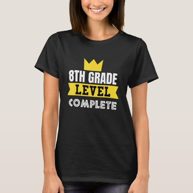 Camiseta 8TH Grade Level Complete   8TH Grade Graduation (Frente)