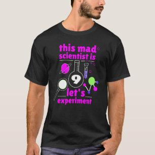 Camiseta 9º Aniversário Nove Bday Science Mad Scientist Che