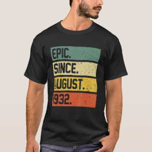 Camiseta 90 Aniversário De 90 Anos De Idade Desde Agosto De