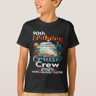 Camiseta 90 Birthday Cruise Crew Friends Férias Familiares