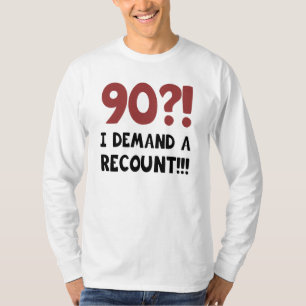 Camiseta 90 Birthday Gag Gift